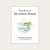 The tale of Mr Jeremy Fisher classic childrens book by Beatrix Potter.