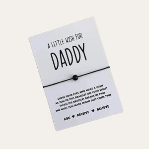A Little Wish bracelet for Daddy gift